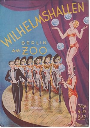 Wilhelmshallen, Berlin Am Zoo. [Kabarett-Programm]. 16. bis 30. Juni 1939.