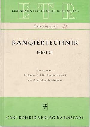 Seller image for ETR, Eisenbahntechnische Rundschau, Oktober 1961, Sonderausgabe 13. Rangiertechnik, Heft 21. Hgg. vom Fachausschuss fr Rangiertechnik der Deutschen Bundesbahn. for sale by Fundus-Online GbR Borkert Schwarz Zerfa