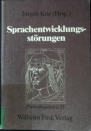 Seller image for Sprachentwicklungsstrungen : theoret. Modelle u. therapeut. Praxis. Patholinguistica ; Bd. 13. for sale by books4less (Versandantiquariat Petra Gros GmbH & Co. KG)