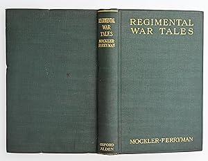 Regimental war tales, 1741-1914, told for the soldiers of the Oxfordshire and Buckinghamshire lig...