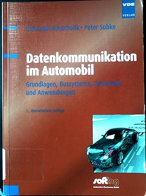 Seller image for Datenkommunikation im Automobil : Grundlagen, Bussysteme, Protokolle und Anwendungen. for sale by books4less (Versandantiquariat Petra Gros GmbH & Co. KG)