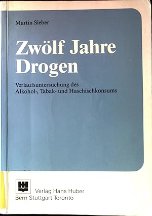 Seller image for Zwölf Jahre Drogen : Verlaufsunters. d. Alkohol-, Tabak- u. Haschischkonsums. for sale by books4less (Versandantiquariat Petra Gros GmbH & Co. KG)