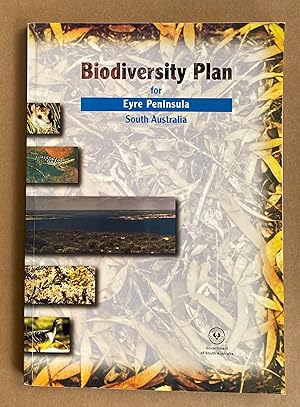 Biodiversity Plan for Eyre Peninsula South Australia
