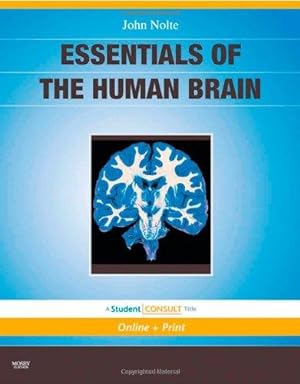 Seller image for Essentials of the Human Brain: With STUDENT CONSULT Online Access, 1e for sale by WeBuyBooks