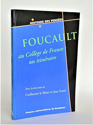 Bild des Verkufers fr Foucault au Collge de France : un itinraire zum Verkauf von Librairie Raimbeau