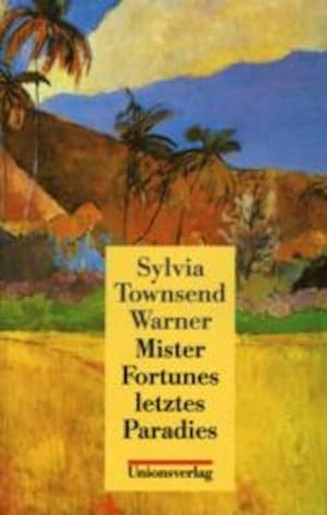 Seller image for Mister Fortunes letztes Paradies: Roman for sale by Gerald Wollermann