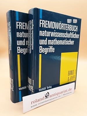 Seller image for Fremdwrterbuch Naturwissenschaftlicher und Mathematischer Begriffe: Band 1: A bis Hype; Band 2: Hyph bis Z (2 Bnde) for sale by Roland Antiquariat UG haftungsbeschrnkt