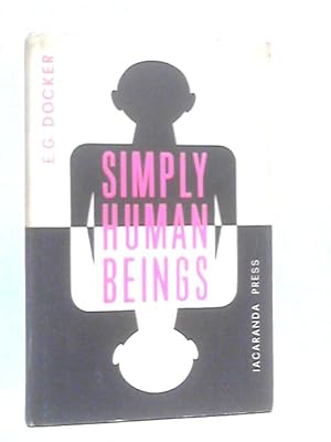 Imagen del vendedor de Simply Human Beings a la venta por World of Rare Books