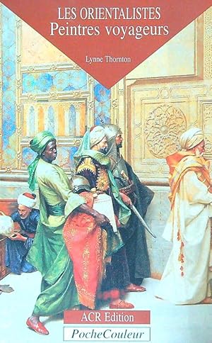 Seller image for Les orientalistes Peintres voyageurs for sale by Librodifaccia