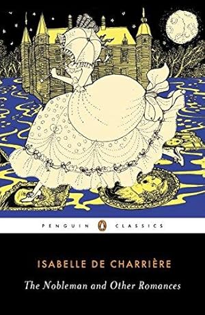Image du vendeur pour The Nobleman and Other Romances (Penguin Classics) mis en vente par WeBuyBooks 2