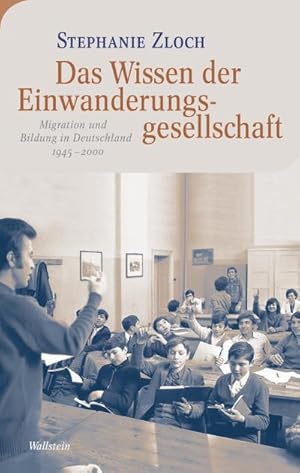 Immagine del venditore per Das Wissen der Einwanderungsgesellschaft venduto da Rheinberg-Buch Andreas Meier eK