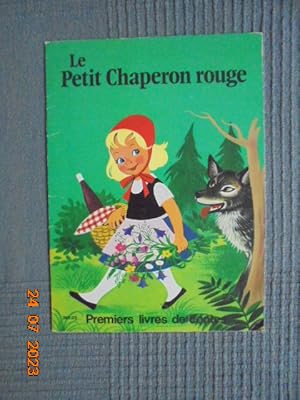 Premiers livres de contes : Le petit chaperon rouge