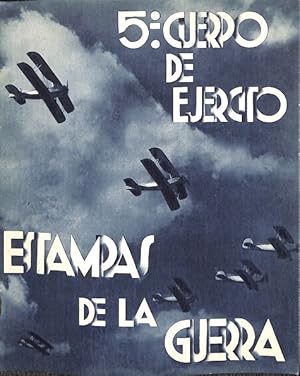 Seller image for 5 CUERPO DE EJRCITO - ESTAMPAS DE LA GUERRA. for sale by Librera Smile Books