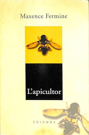 Seller image for L'APICULTOR (CATALN). for sale by Librera Smile Books
