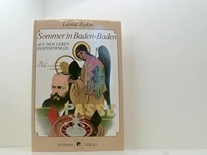 Seller image for Sommer in Baden-Baden Aus dem Leben Dostojewskijs for sale by Book Broker