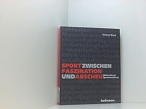 Seller image for Sport zwischen Faszination und Abscheu: Stichworte zur Sportentwicklung Stichworte zur Sportentwicklung for sale by Book Broker