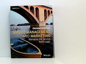 Bild des Verkufers fr Service Management and Marketing: Managing the Service Profit Logic Customer Management in Service Competition zum Verkauf von Book Broker