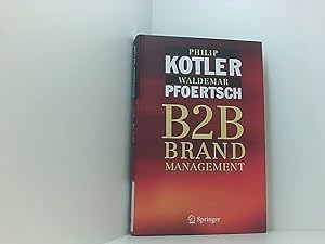 Seller image for B2B Brand Management with 7 tables for sale by Book Broker