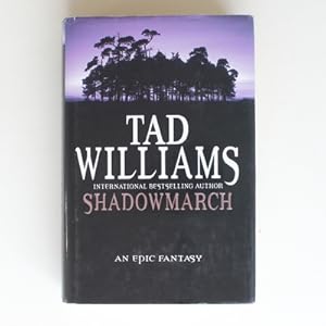 Image du vendeur pour Shadowmarch: Shadowmarch Trilogy Book One (Shadowmarch Quartet) mis en vente par Fireside Bookshop