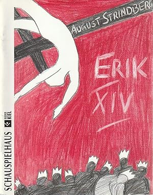 Seller image for Programmheft August Strindberg ERIK XIV. Premiere 5. Mai 1993 Spielzeit 1992 / 93 for sale by Programmhefte24 Schauspiel und Musiktheater der letzten 150 Jahre