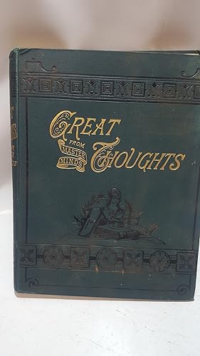 Seller image for Great Thoughts From Master Minds: Volume 1 January June, 1884 for sale by Cambridge Rare Books