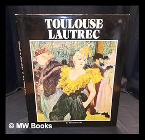 Seller image for Toulouse-Lautrec / by Renata Negri ; [translation by Mary Lee Grisanti] for sale by MW Books