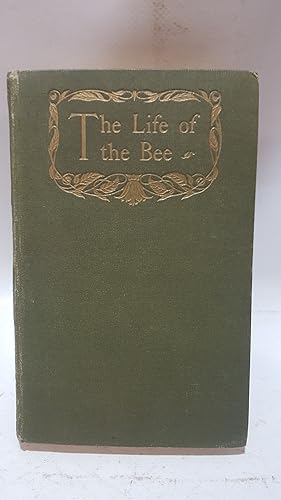 Bild des Verkufers fr The Life of the Bee zum Verkauf von Cambridge Rare Books