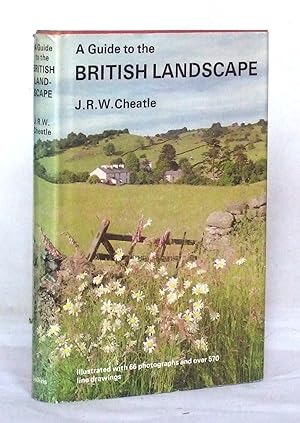 Bild des Verk�ufers f�r A Guide to the British Landscape zum Verkauf von James Hulme Books