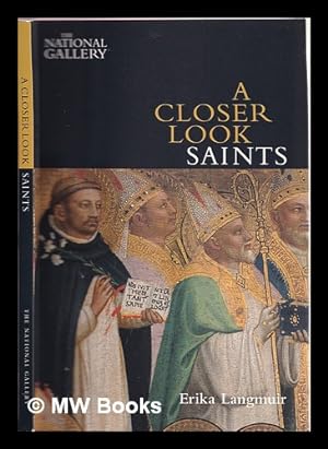 Seller image for A closer look : saints / Erika Langmuir for sale by MW Books