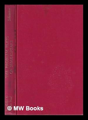 Seller image for The problem plays of Shakespeare : a study of Julius Caesar, measure for measure, Antony and Cleopatra / Ernest Schanzer for sale by MW Books