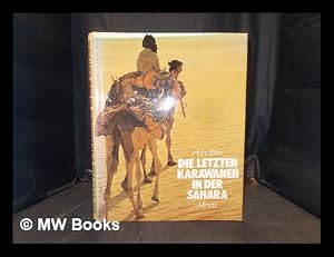 Immagine del venditore per Salzkarawanen in der Sahara / Hans Ritter venduto da MW Books
