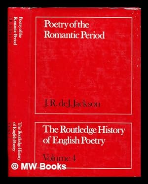 Imagen del vendedor de Poetry of the Romantic period / (by) J. R. de J. Jackson a la venta por MW Books