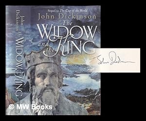 Imagen del vendedor de The widow and the king / John Dickinson a la venta por MW Books