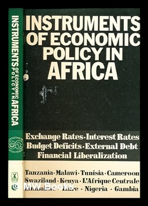 Immagine del venditore per Instruments of economic policy in Africa / staff of the African Centre for Monetary Studies ; with the assistance of Alan R. Roe venduto da MW Books