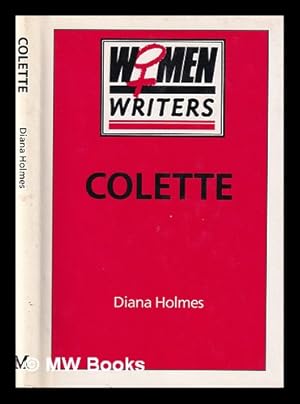 Seller image for Colette / Diana Holmes for sale by MW Books