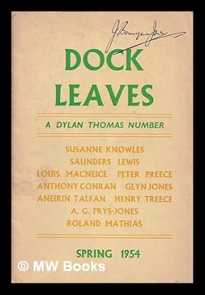 Imagen del vendedor de Dock leaves : a Dylan Thomas Number a la venta por MW Books
