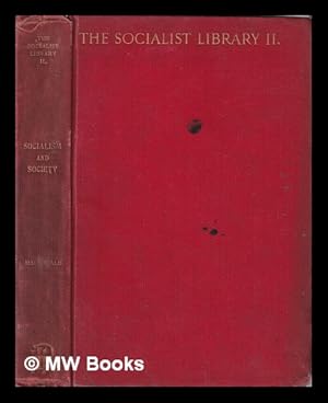 Seller image for Socialism and society / by J. Ramsay Mac Donald for sale by MW Books