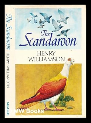 Seller image for The scandaroon by Henry Williamson / illustrations by Ken Lily. for sale by MW Books