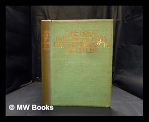 Seller image for The great painter-etchers from Rembrandt to Whistler / by Malcolm C. Salaman . ed. by Charles Holme for sale by MW Books