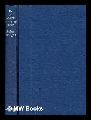 Image du vendeur pour In and out of the box : an autobiography / Robert Dougall mis en vente par MW Books