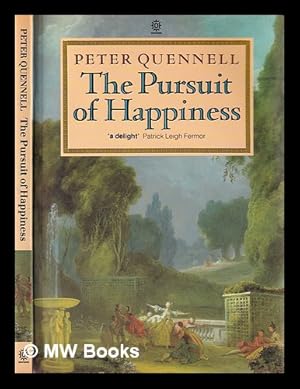 Seller image for The pursuit of happiness / Peter Quennell for sale by MW Books