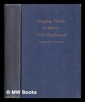 Seller image for Sampling theory of surveys, with applications / by Pandurang V. Sukhatme for sale by MW Books