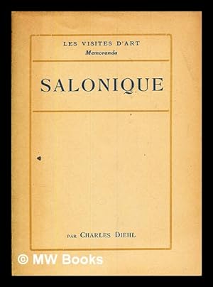 Seller image for Salonique / par Charles Diehl for sale by MW Books