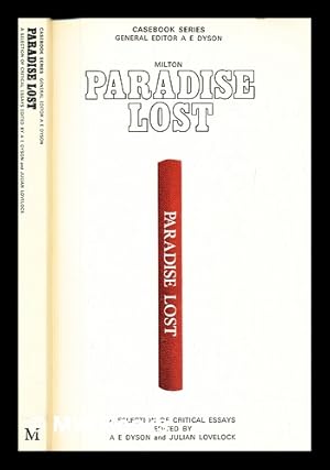 Seller image for Milton : paradise lost : a casebook / a casebook edited by A.E. Dyson and Julian Lovelock for sale by MW Books