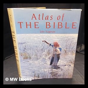 Immagine del venditore per Atlas of the Bible / John Rogerson venduto da MW Books