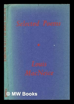 Image du vendeur pour Selected Poems by Louis Macneice mis en vente par MW Books