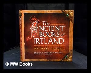 Immagine del venditore per The ancient books of Ireland / Michael Slavin venduto da MW Books