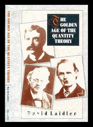 Imagen del vendedor de The Golden Age of the Quantity Theory a la venta por MW Books