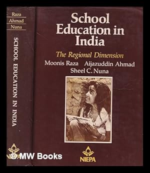 Imagen del vendedor de School Education in India / The Regional Dimension a la venta por MW Books