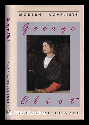 Seller image for George Eliot / Alan W. Bellringer for sale by MW Books